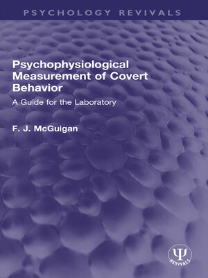 cover image of Psychophysiological Measurement of Covert Behavior